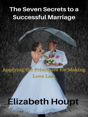 cover image of The Seven Secrets to a Successful Marriage